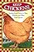 Keep Chickens! Tending Smal...