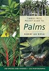 Timber Press Pocket Guide to Palms Timber Press Pocket Guide to Palms