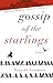 Gossip of the Starlings