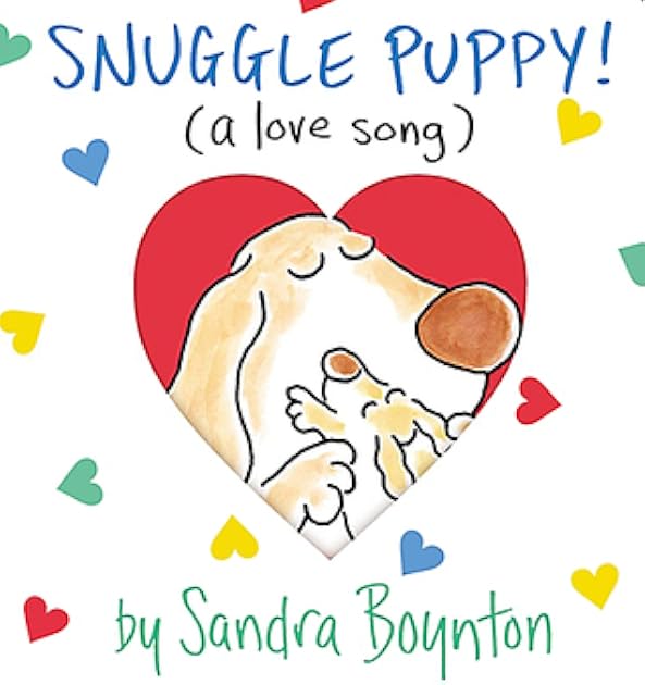 Snuggle Puppy! (Boynton on Board)
