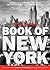 New York Times Book of New York: Stories of the People, the Streets, and the Life of the City Past and Present