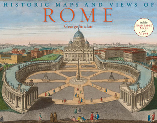 Historic Maps and Views of Rome: 24 Frameable Maps (Paperback)