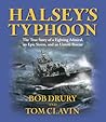 Halsey's Typhoon by Bob Drury