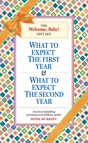 What to Expect: The Welcome, Baby Gift Set: (includes What to Expect The First Year and What To Expect The Second Year)