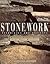 Stonework by Charles McRaven