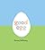 Good Egg