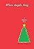 When Angels Sing: A Christm...
