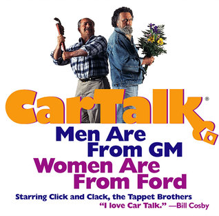 Car Talk: Men Are from Gm. Women Are from Ford. : Calls About Couples and Cars