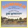News from Lake Wobegon: Summer : Stories from the Collection