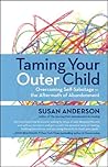 Taming Your Outer...