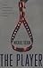 The Player: A Novel