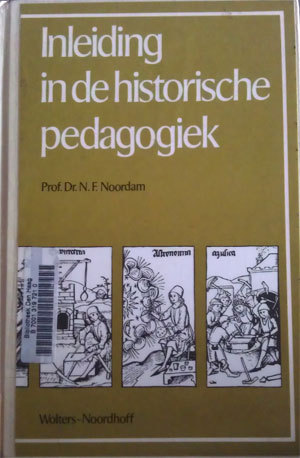 Inleiding in de historische pedagogiek (Hardcover)