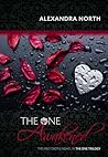 The One Awakened by Alexandra North The One Awakened by Alexandra North
