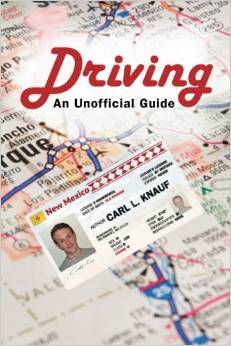 Driving: An Unofficial Guide