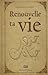 Renouvelle ta vie