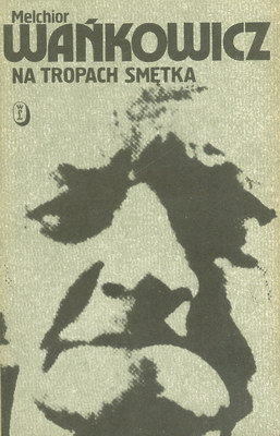 Na tropach Smętka (Paperback)