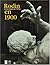 RODIN EN 1900: L'EXPOSITION DE L'ALMA