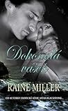 Dokonalá vášeň by Raine Miller