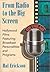 From Radio to the Big Screen: Hollywood Films Featuring Broadcast Personalities and Programs