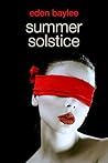 Summer Solstice by Eden Baylee