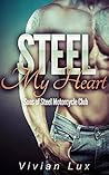 Steel My Heart by Vivian Lux