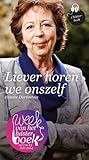 Liever horen we o...