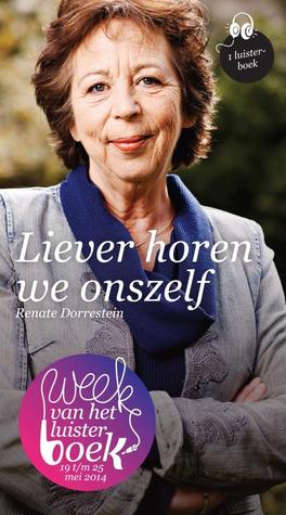 Liever horen we onszelf (Audiobook)