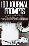 100 Journal Promp...