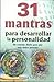 31 Mantras para Desarrollar...