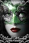 Blood Marked by Aine P. Massie