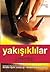 Yakışıklılar (Insiders, #1)