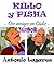 Killo y Pisha by Antonio Lagares