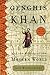Genghis Khan and the Making of the Modern World