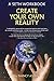 Create Your Own Reality: A ...