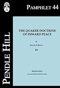 The Quaker Doctrine of Inner Peace