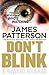 Don't Blink by James  Patterson