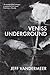 Veniss Underground