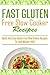 Fast Gluten Free Slow Cooke...