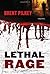 Lethal Rage: A Mystery (The Rage Series)