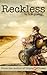 Reckless (Triple Threat, #0.5)