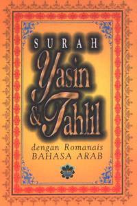 Surah Yasin Dan Tahlil Dengan Romanais Bahasa Arab