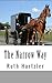 The Narrow Way (The Amish Millers Get Married, #3)