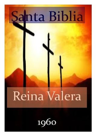Santa Biblia version Reina Valera 1960