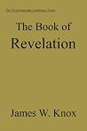 The Book of Revelation (Christ-Honoring Commentary Series 4) The Book of Revelation (Christ-Honoring Commentary Series 4)