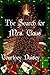 The Search for Mrs. Claus by Courtney Daisey