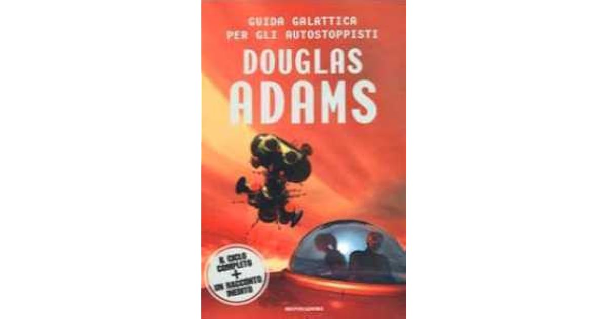 guida galattica per autostoppisti libro