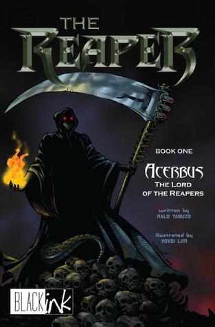 The Reaper: Acerbus: The Lord of the Reapers (The Reaper, #1)