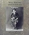 Will Rogers: American Humorist (Picture Story Biography)