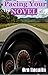 PACE YOUR NOVEL Effectively: Handy Formula For Raising the Stakes, Keep The Pace Interesting, Make Your Readers Ask for Seconds: The Key To Great Writing (The Righteous Writer Book 3)