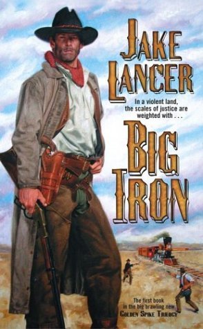 Big Iron (Mass Market Paperback)